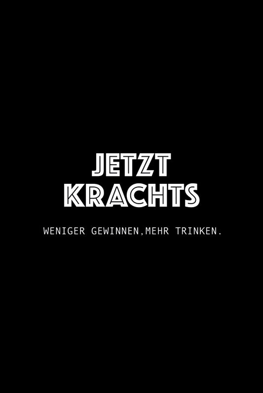 Jetzt Krachts Trinken